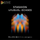 Stashion - Unusual Echoes (Original Mix)