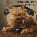 Cybermelody - Zvonok (Original Mix)