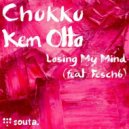 Kem Otto, Chukku, Fesch6 - Losing My Mind (Original Mix)