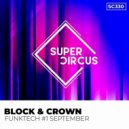 Block & Crown - Funktech #1 September (Original Mix)