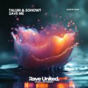 Talum, Sohowt - Save Me