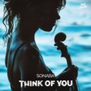 Sonaba - Think Of You