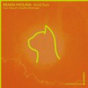 Benja Molina - Acid Sun (KaZko Remix)