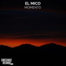 El Mico - Momento (Original Mix)