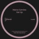 Marco Corvino - Get Up (Original Mix)
