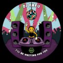 DJ Fafu - I\'ll Be Waiting For You (Original Mix)