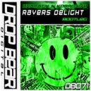Dramatik & Korrosive - Ravers Delight (Original Mix)