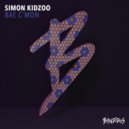 Simon Kidzoo - Bae C\'mon (Original Mix)