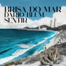 Dario Blum, Sentir - Brisa Do Mar (Original Mix)