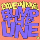 Dave Winnel - Bump The Line (Extended Mix)