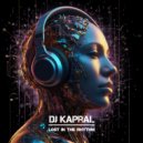 Dj Kapral - Lost in the rhythm (Original Mix)