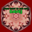 DaveJ - Fake Shot In The Ear (Original Mix)