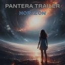 PANTERA TRAILER - HORIZON ()