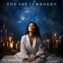 DJ Pavel M - The Sky is Broken