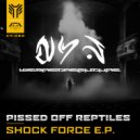 Pissed Off Reptiles - Mortal Koto (Original Mix)