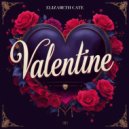 Elizabeth Cate - Valentine (Original Mix)