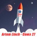 Artem Linch - Союз 27 ()