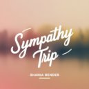 Shania Bender - Sympathy Trip (Original Mix)
