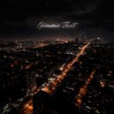 WAYAM & yngrr - Gimme that ()