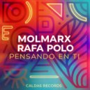 Molmarx & Rafa Polo - Pensando En Ti