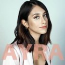 Ayra - Senti mi ()