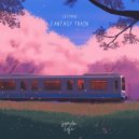 Lō-fÿkkø & soave lofi - Fantasy Train