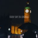 Hevi Mi - Rainy Day in London ()